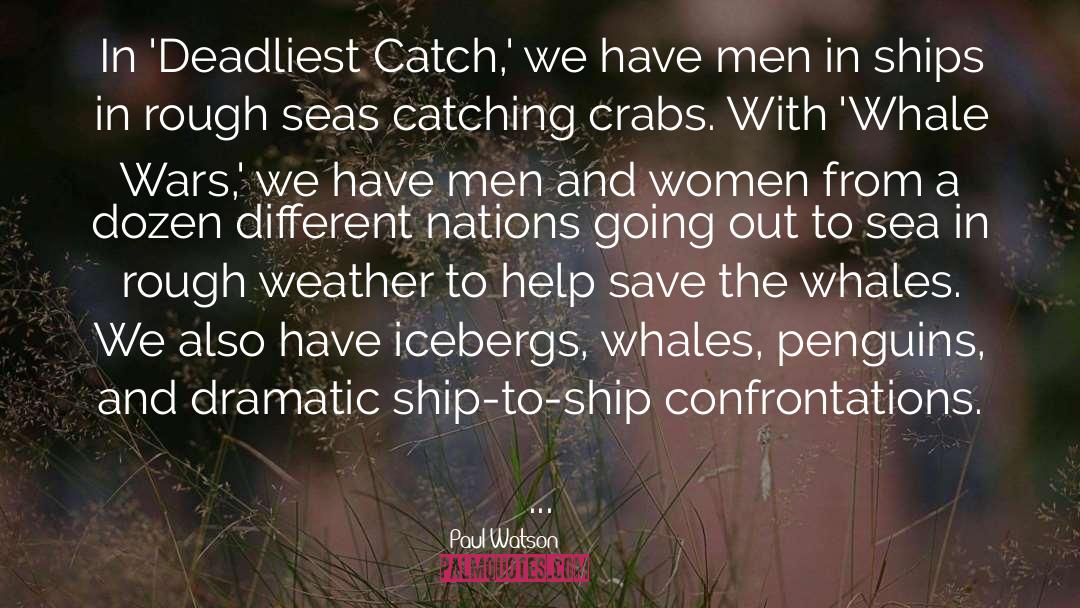 Crabs quotes by Paul Watson