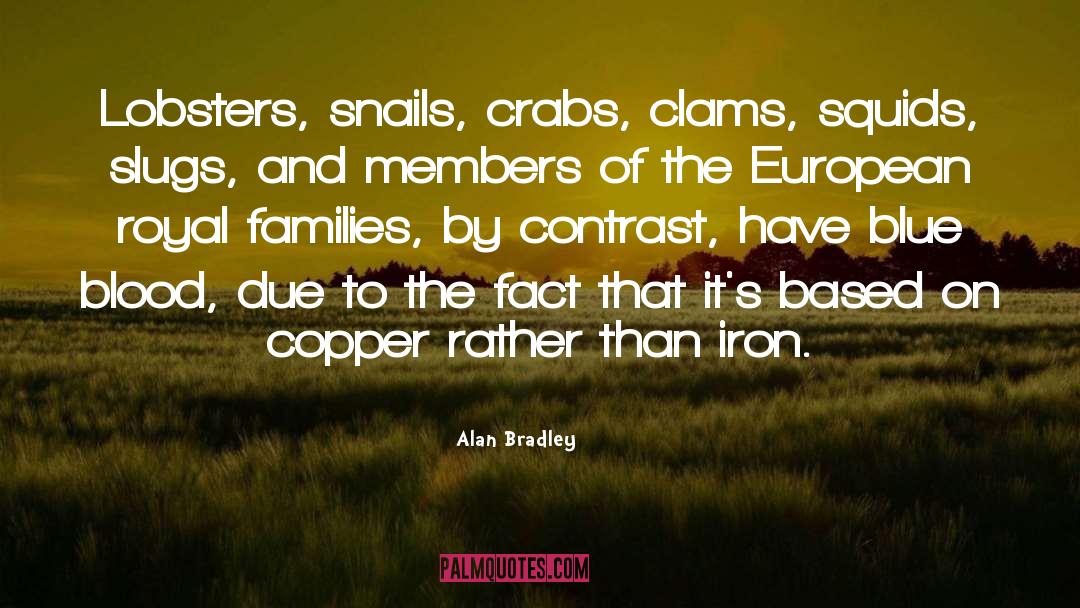 Crabs quotes by Alan Bradley
