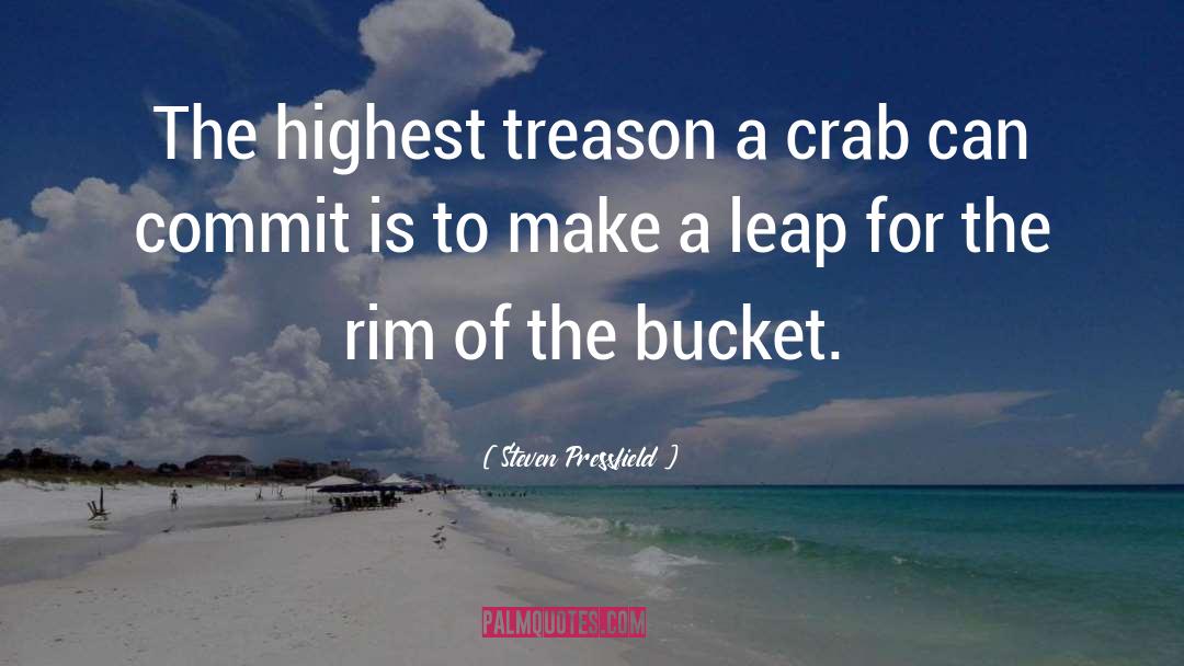 Crabs quotes by Steven Pressfield