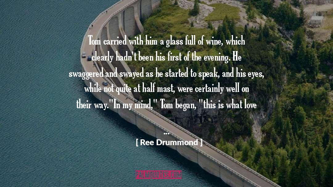 Crack Flag quotes by Ree Drummond