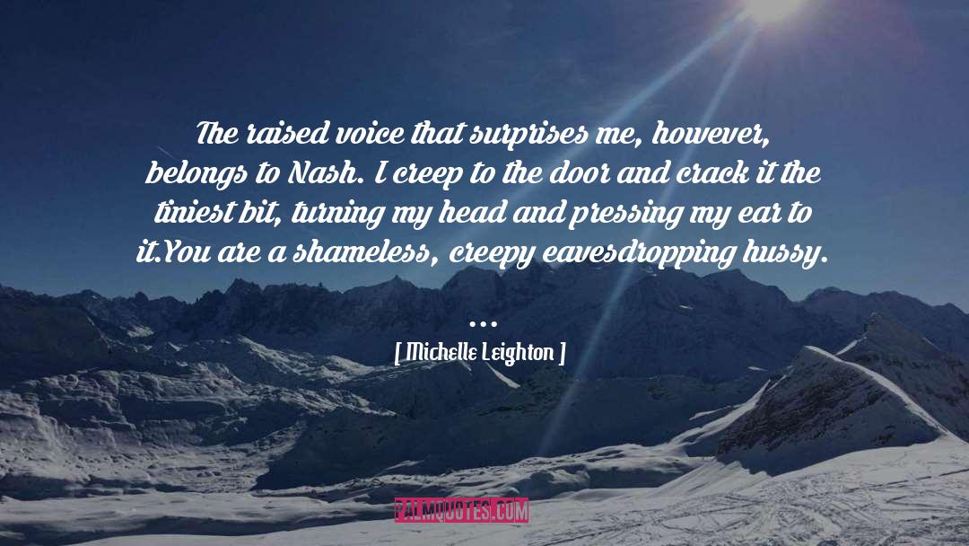 Crack quotes by Michelle Leighton