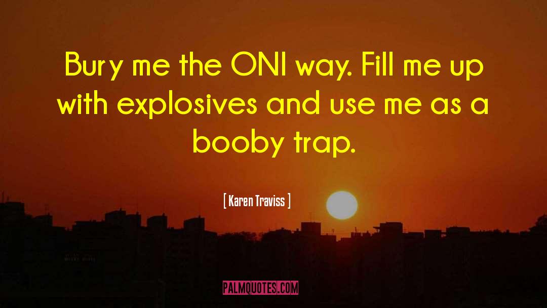 Crack Up Boom quotes by Karen Traviss