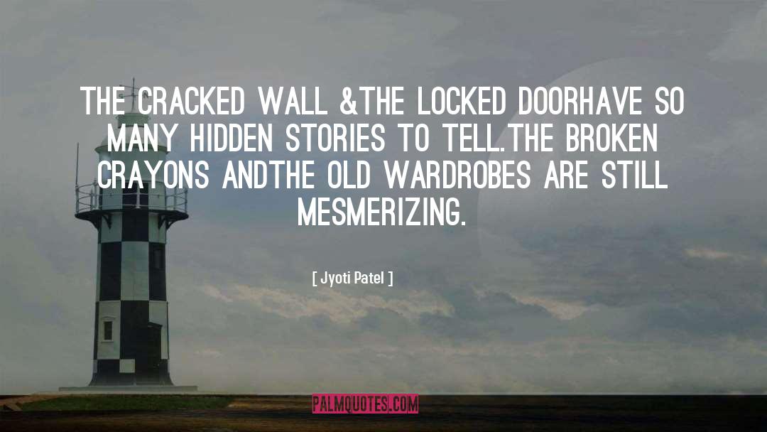 Cracked quotes by Jyoti Patel