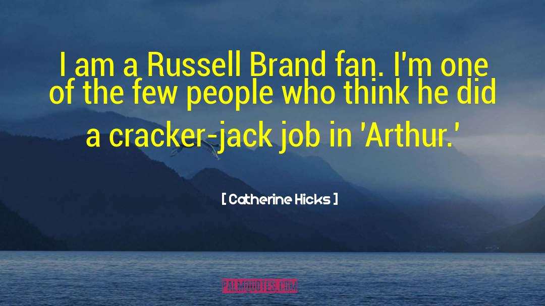 Cracker quotes by Catherine Hicks