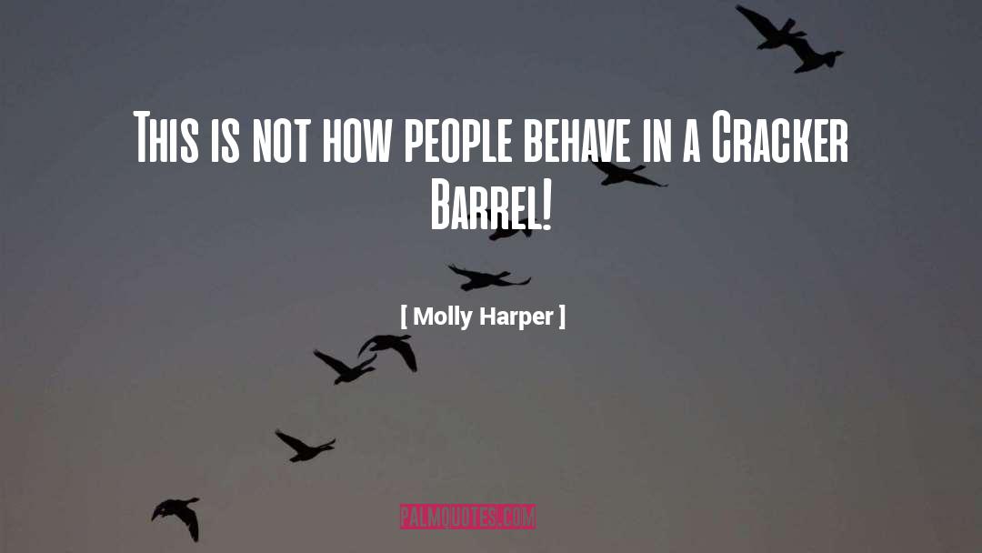 Cracker quotes by Molly Harper