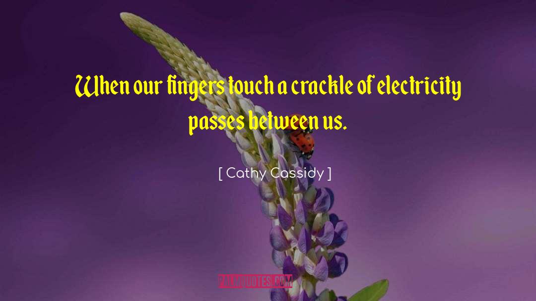 Crackle quotes by Cathy Cassidy