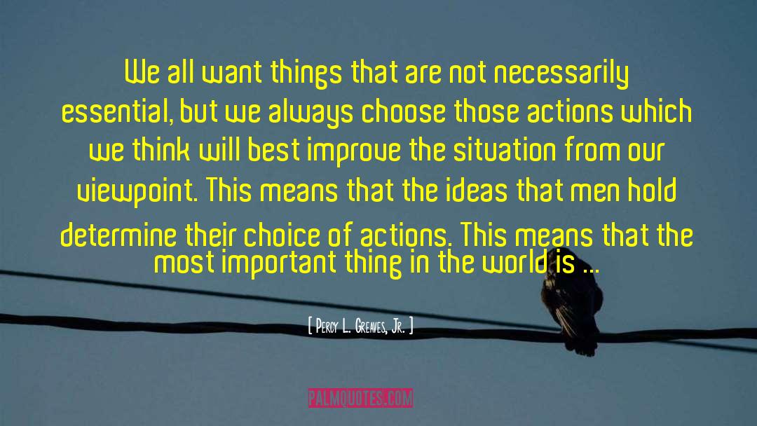 Crackpot Ideas quotes by Percy L. Greaves, Jr.