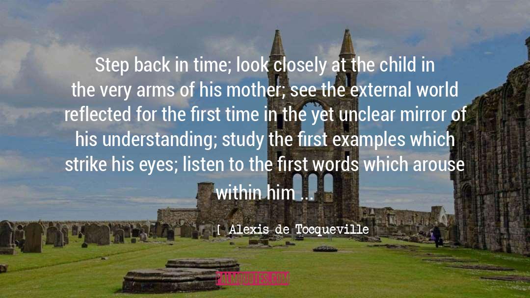 Cradle quotes by Alexis De Tocqueville
