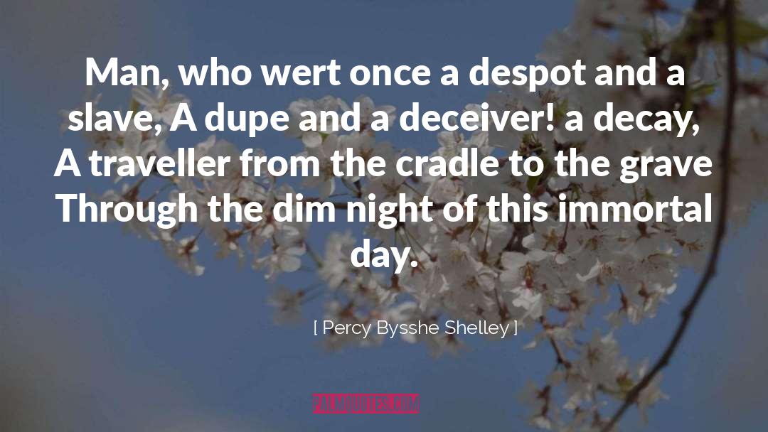 Cradle quotes by Percy Bysshe Shelley
