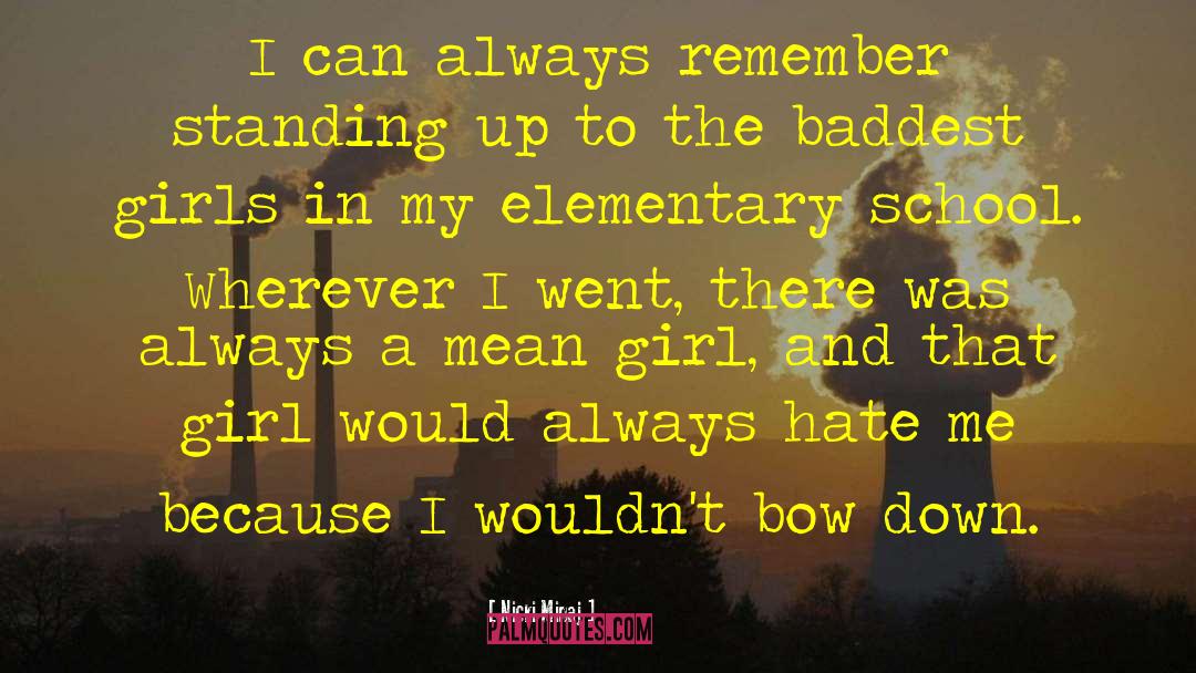 Cradleboard Elementary quotes by Nicki Minaj
