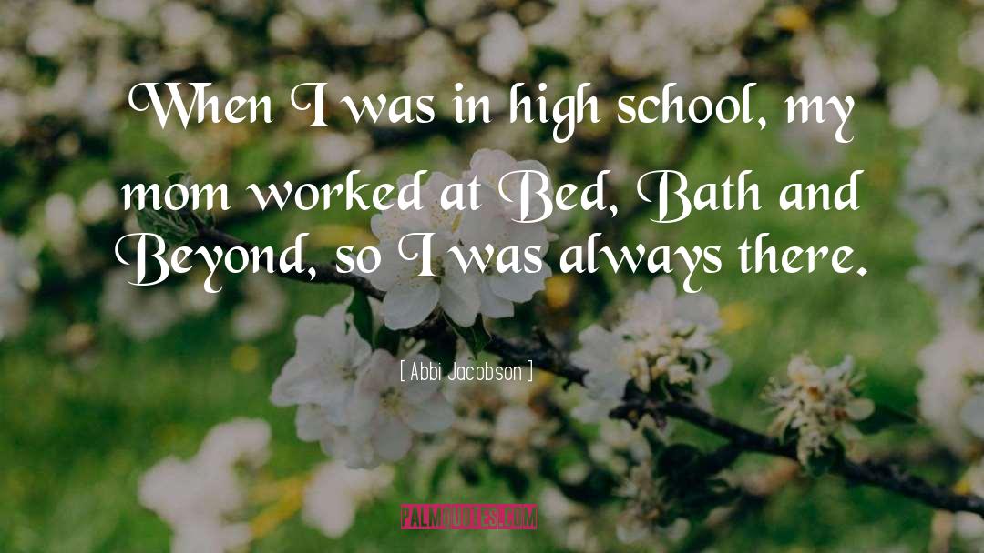 Cradock High School quotes by Abbi Jacobson