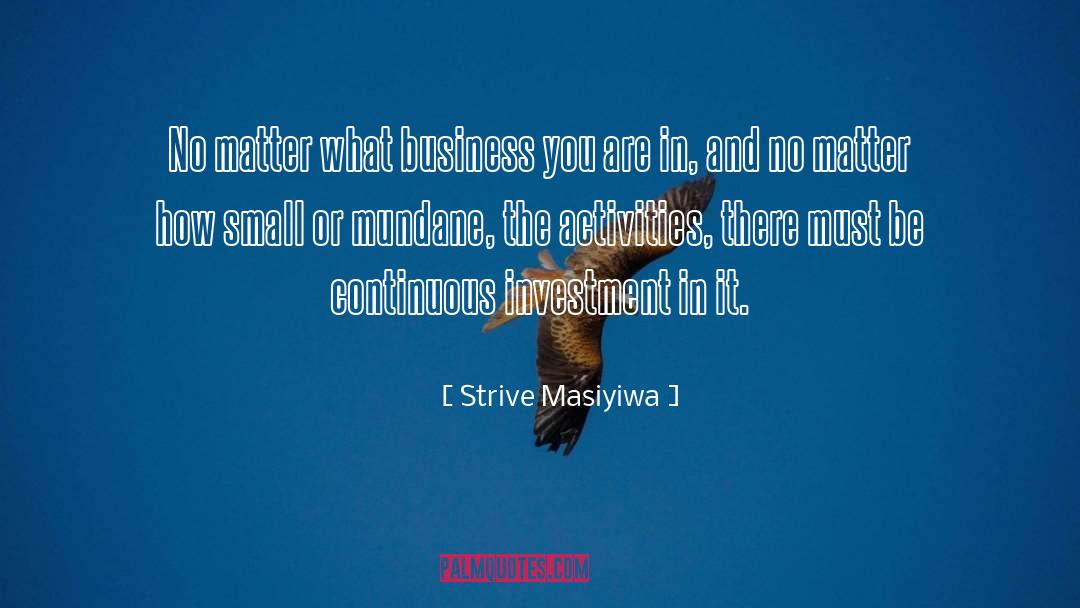 Craft Business quotes by Strive Masiyiwa