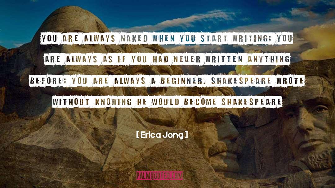 Craft quotes by Erica Jong