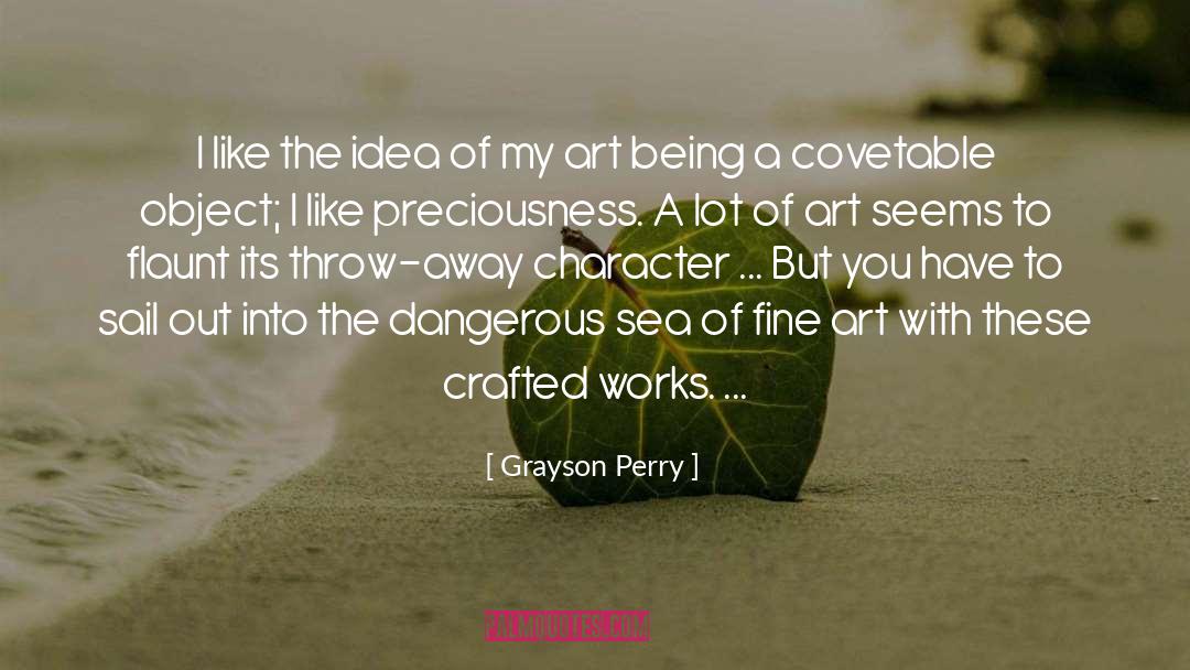 Crafted quotes by Grayson Perry