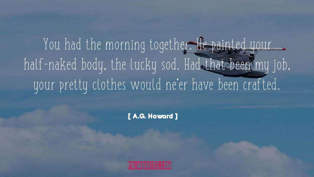 Crafted quotes by A.G. Howard