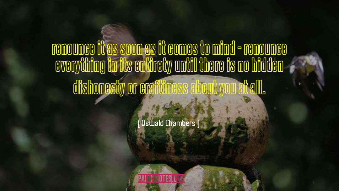 Craftiness quotes by Oswald Chambers