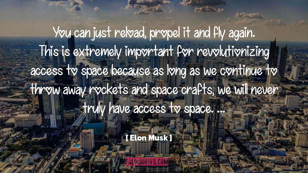 Crafts quotes by Elon Musk