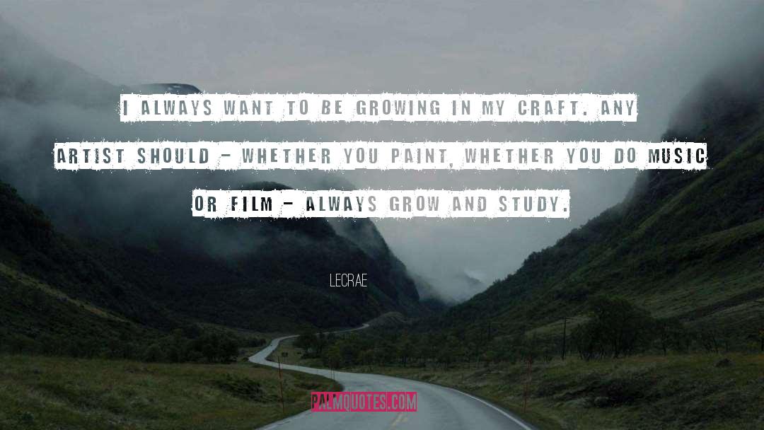 Crafts quotes by LeCrae