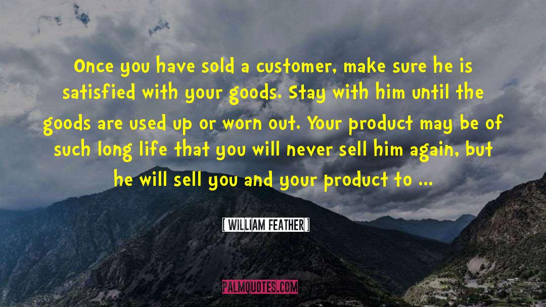 Crafts To Make And Sell quotes by William Feather