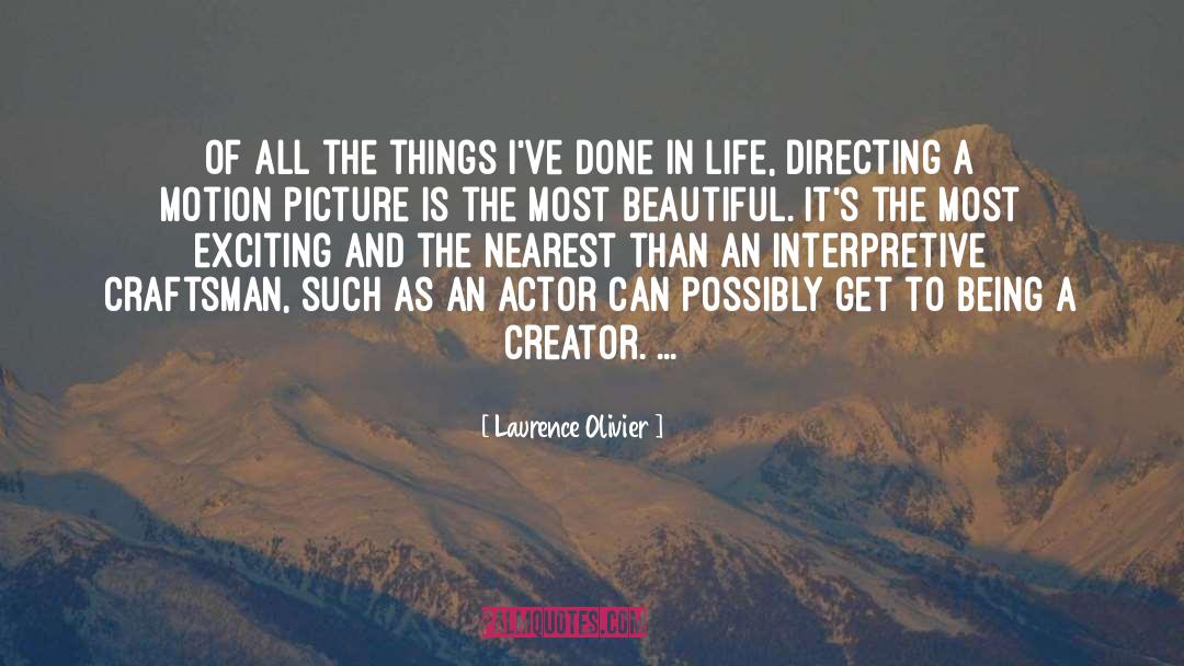 Craftsman quotes by Laurence Olivier