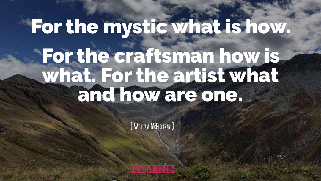 Craftsman quotes by William McElcheran