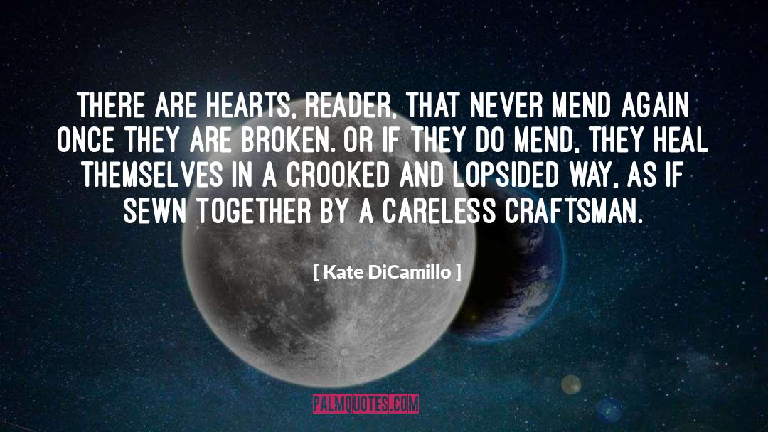 Craftsman quotes by Kate DiCamillo