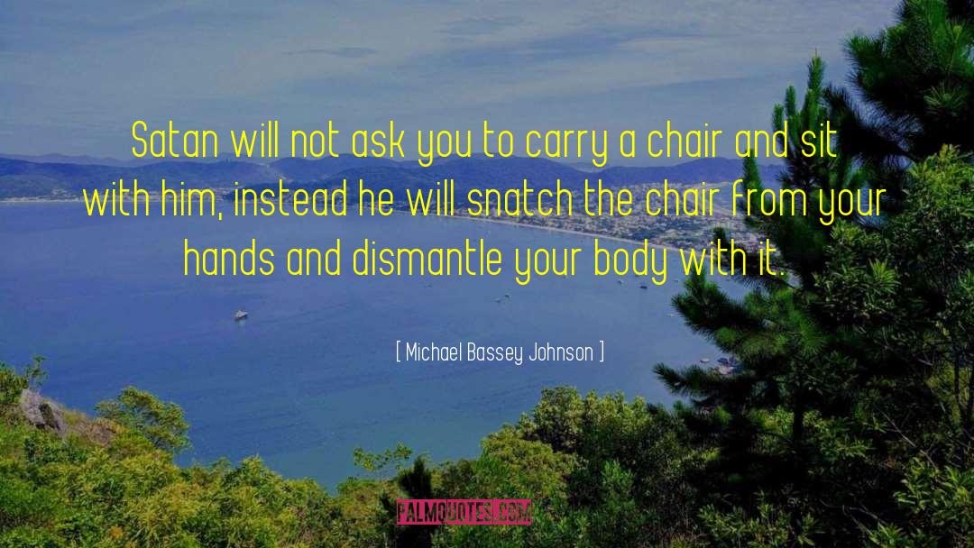 Crafty quotes by Michael Bassey Johnson