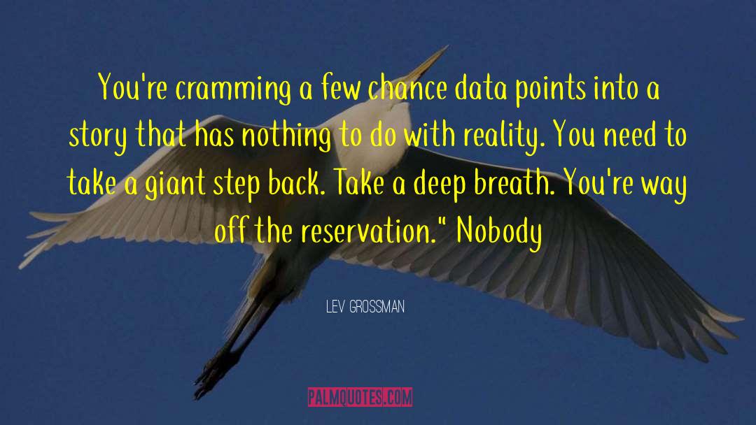 Cramming quotes by Lev Grossman