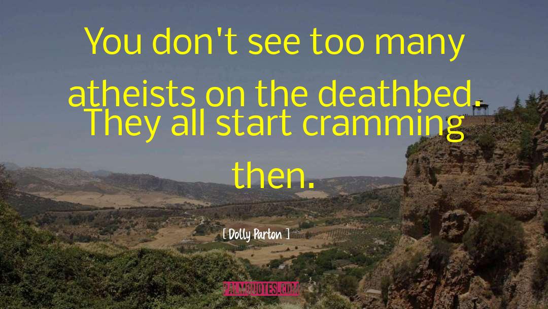 Cramming quotes by Dolly Parton