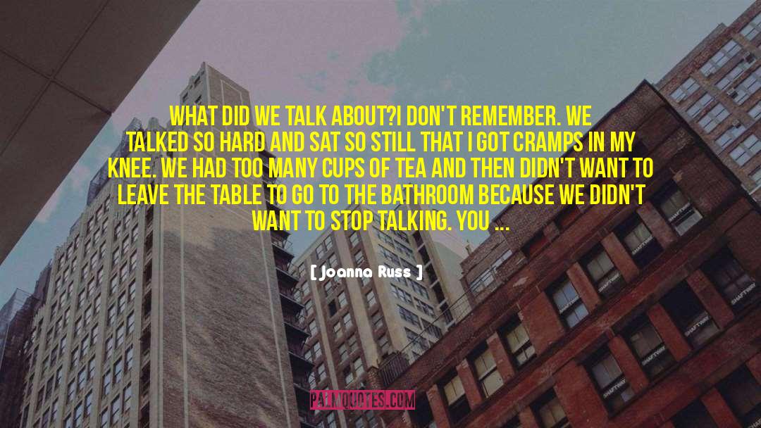 Cramps quotes by Joanna Russ