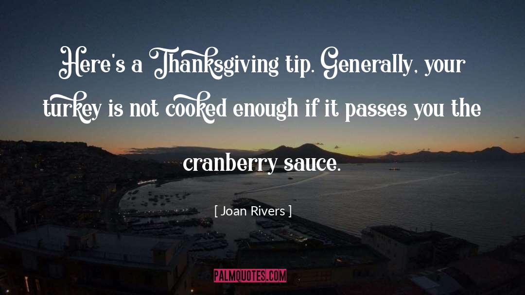 Cranberries quotes by Joan Rivers