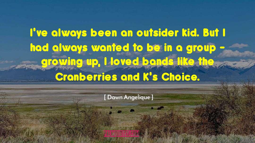 Cranberries quotes by Dawn Angelique