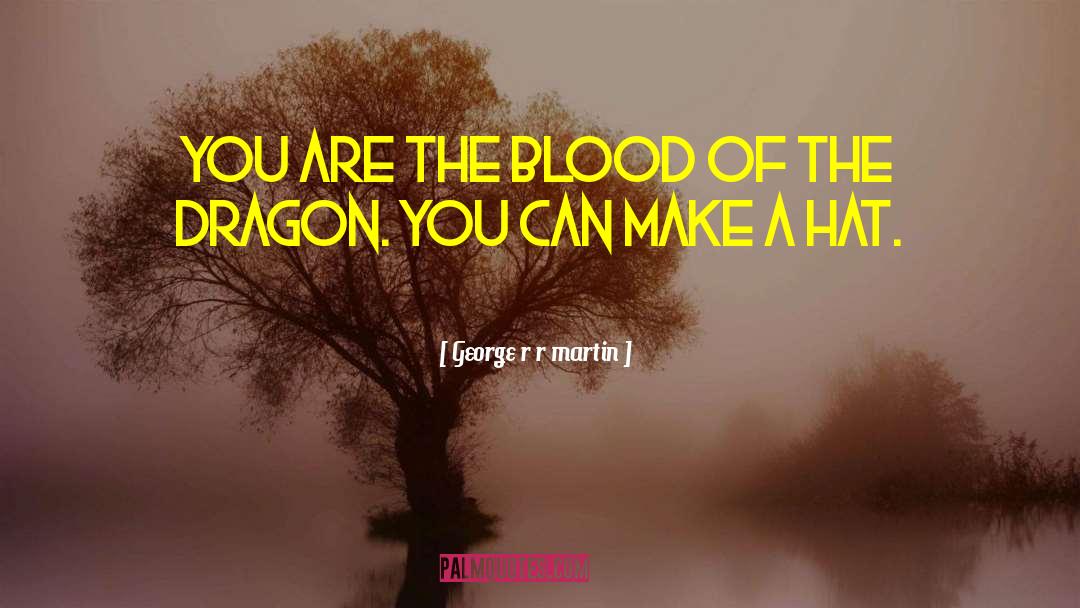 Cranberry Blood quotes by George R R Martin