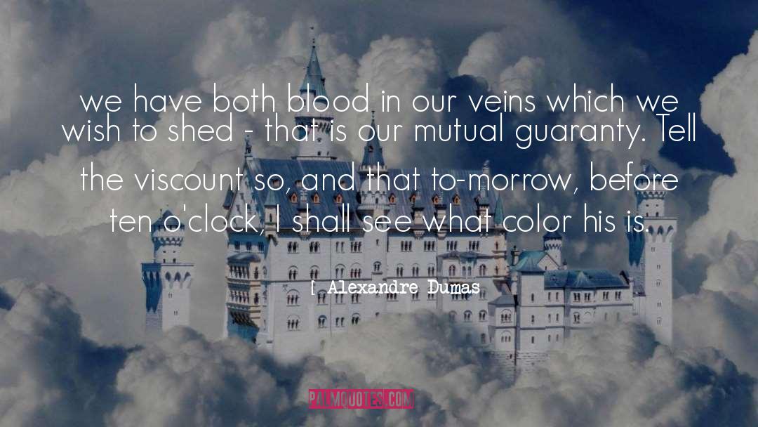 Cranberry Blood quotes by Alexandre Dumas