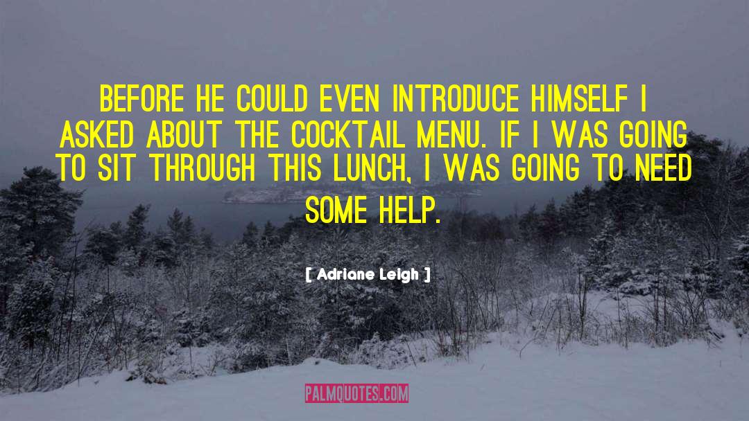 Cranberry Cocktail quotes by Adriane Leigh