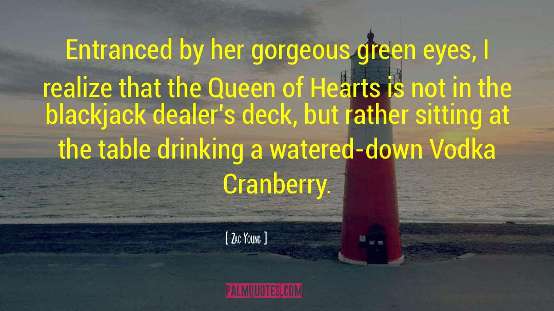 Cranberry quotes by Zac Young