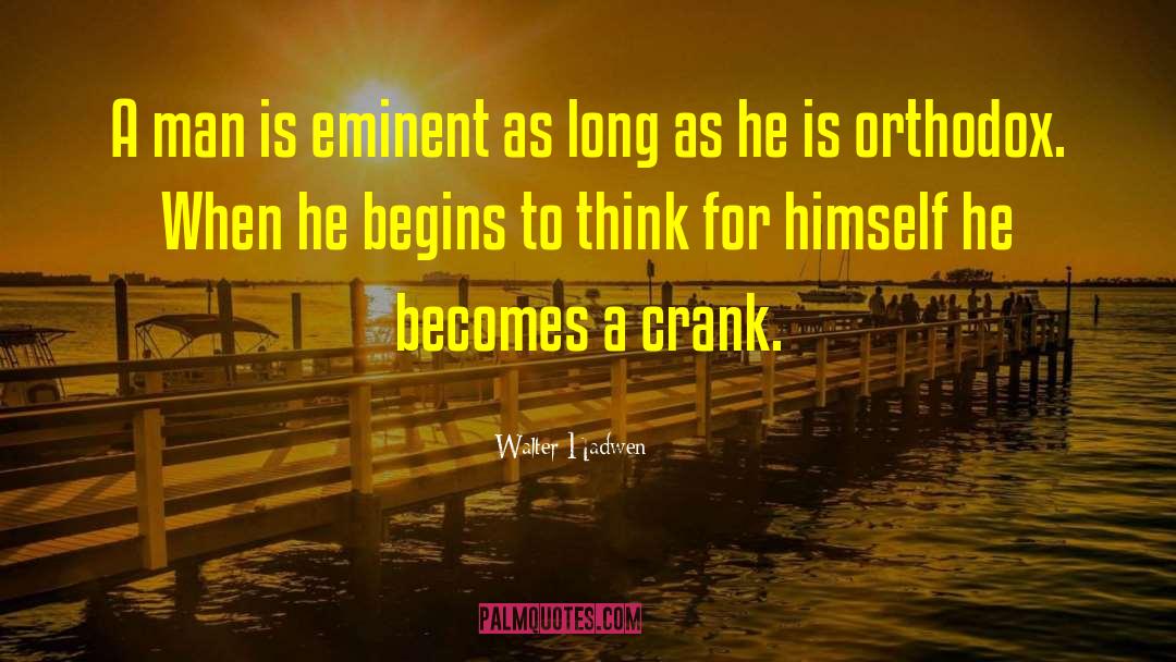 Crank Bree quotes by Walter Hadwen