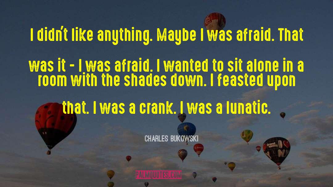 Crank Bree quotes by Charles Bukowski