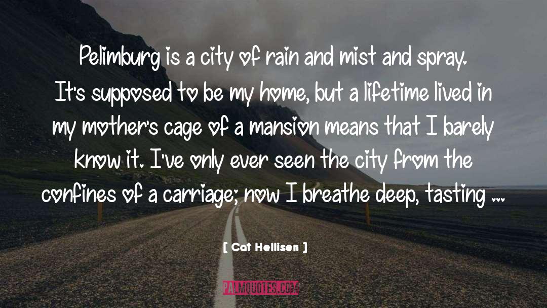 Crank City quotes by Cat Hellisen