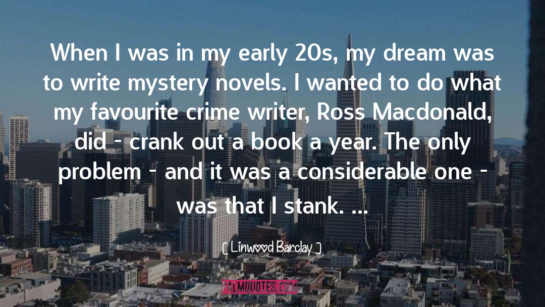 Crank quotes by Linwood Barclay