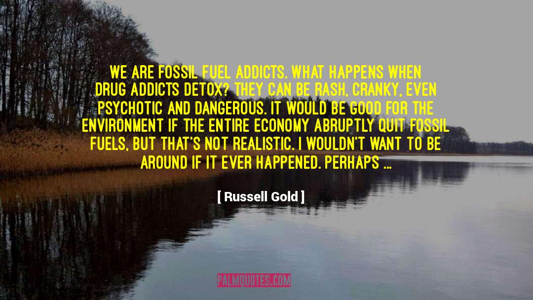 Cranky quotes by Russell Gold