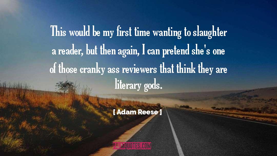 Cranky quotes by Adam Reese