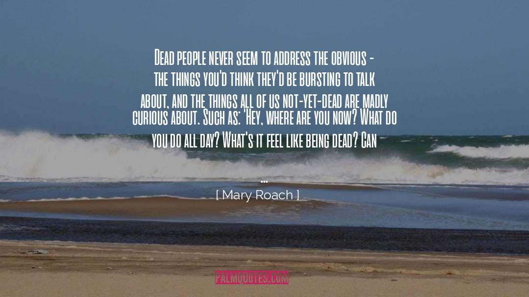 Crap Talk quotes by Mary Roach