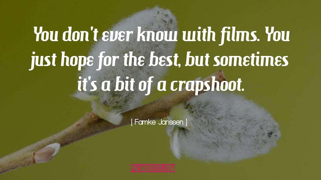 Crapshoot quotes by Famke Janssen