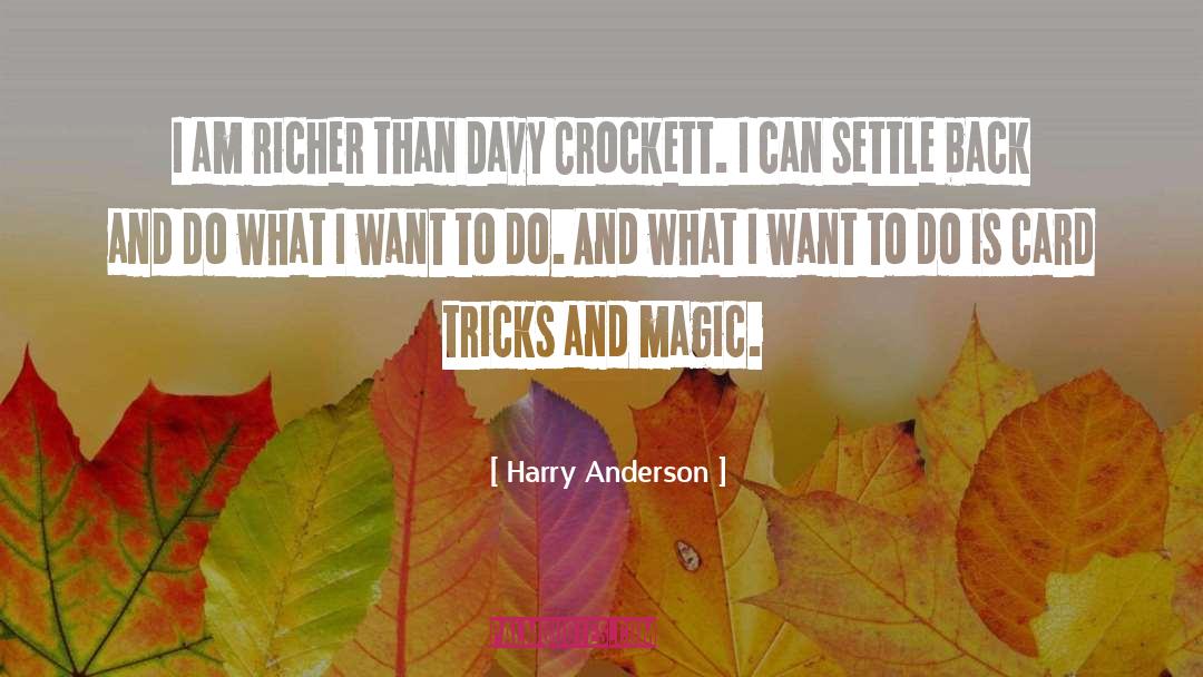 Crapulous Harry quotes by Harry Anderson