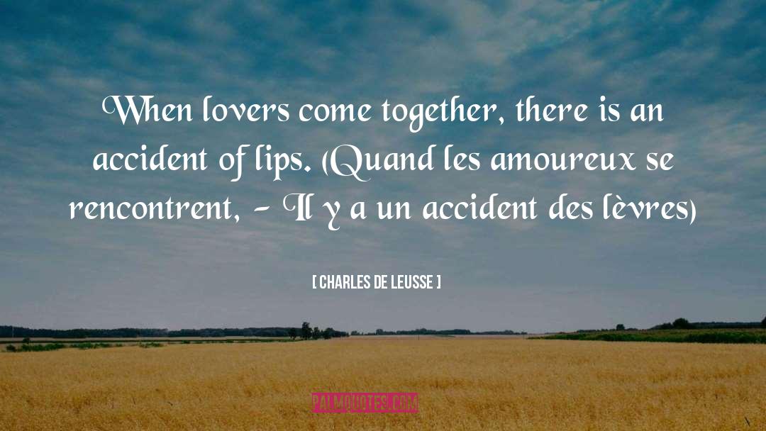Craquement Des quotes by Charles De Leusse