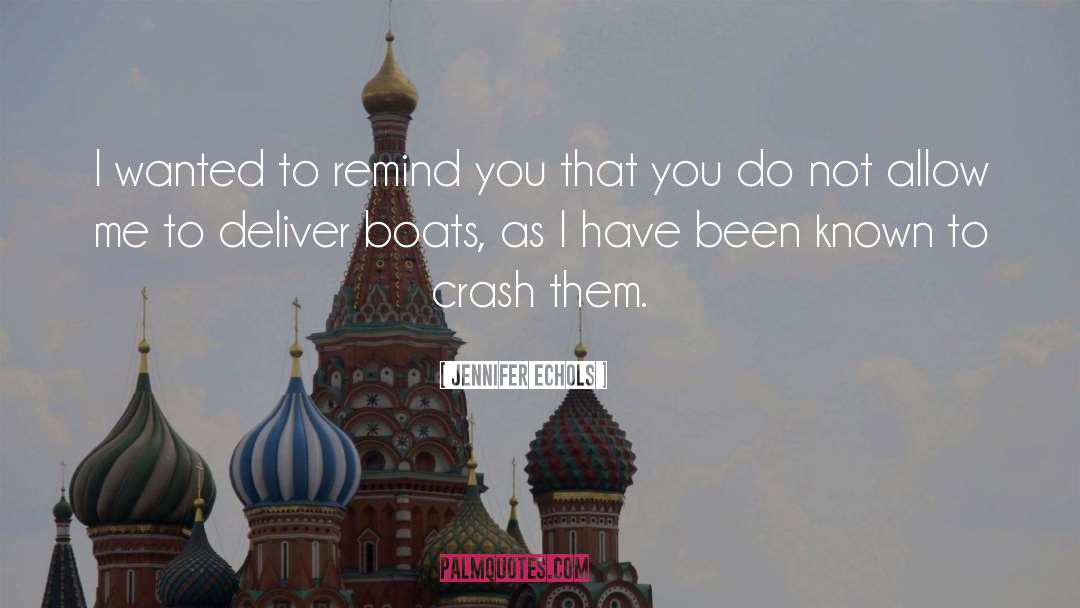 Crash Course quotes by Jennifer Echols
