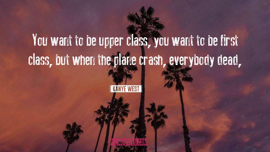 Crash Series quotes by Kanye West