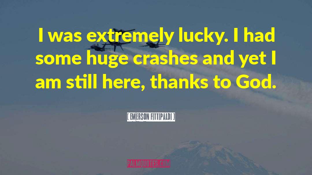 Crashes quotes by Emerson Fittipaldi