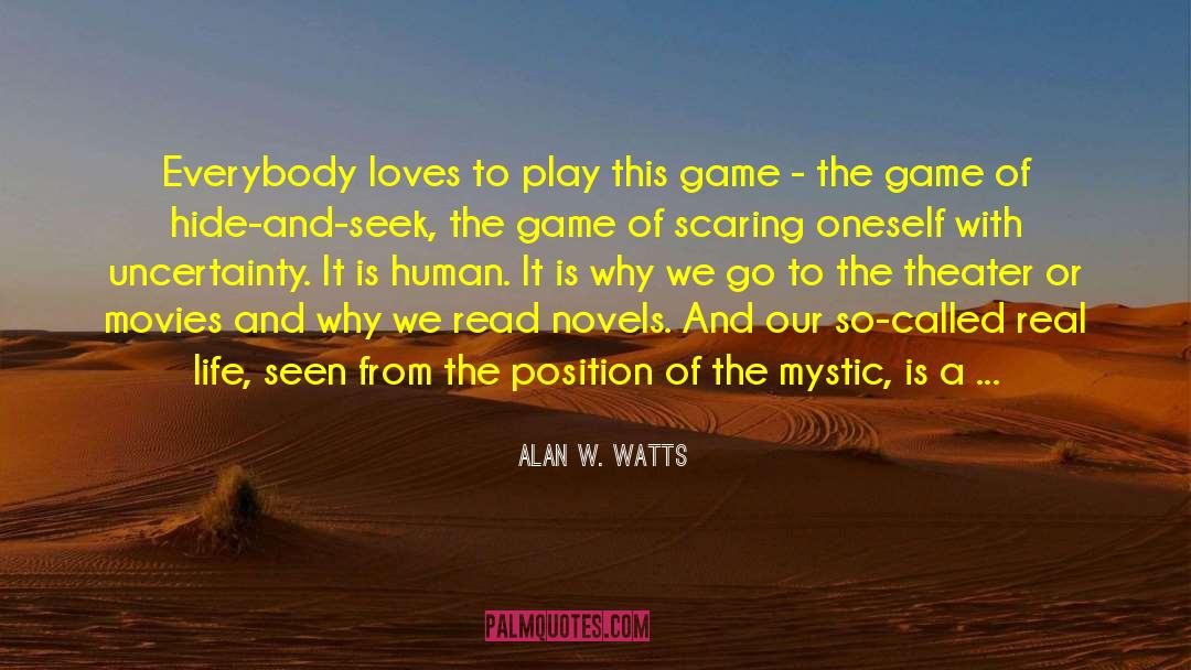 Crashing Down quotes by Alan W. Watts